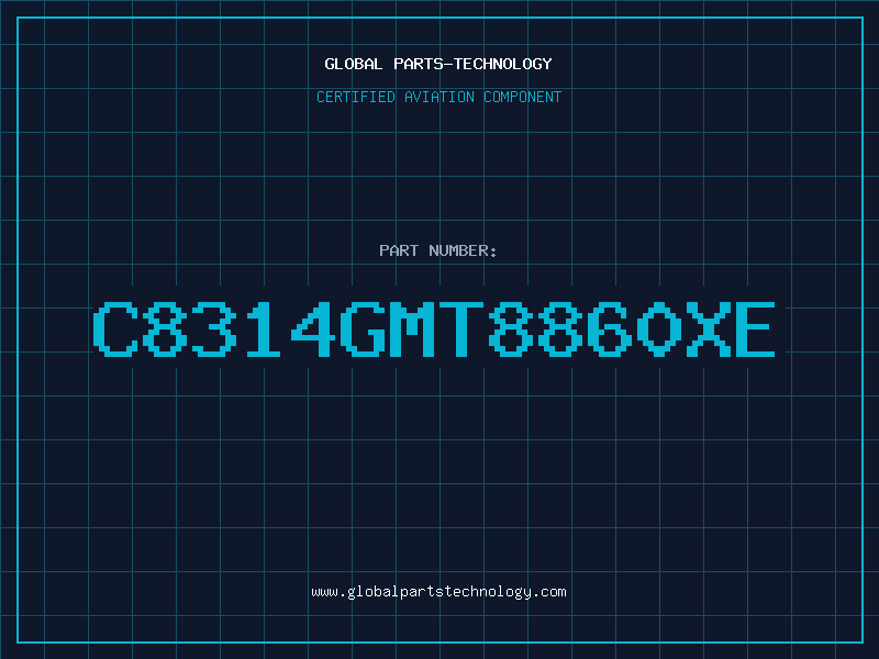 Aviation Part C8314GMT8860XE