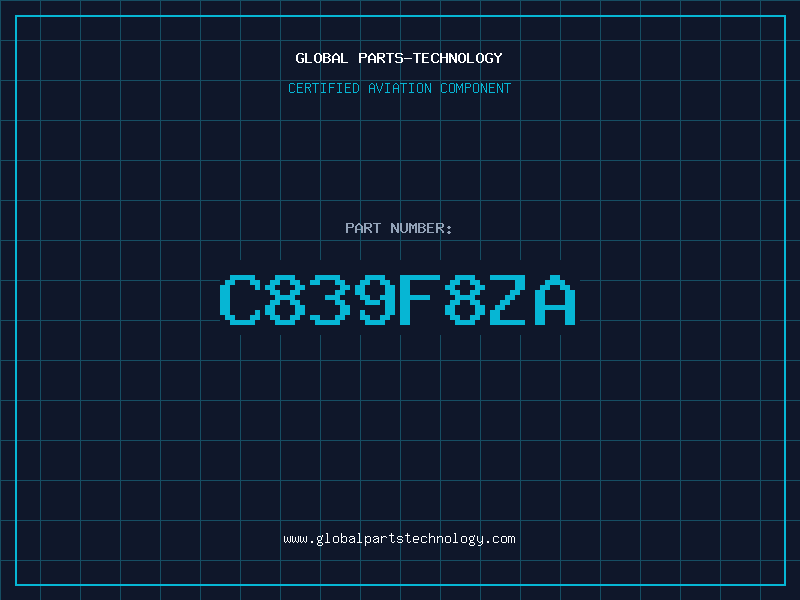 Aviation Part C839F8ZA