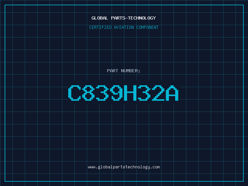 Aviation Part C839H32A