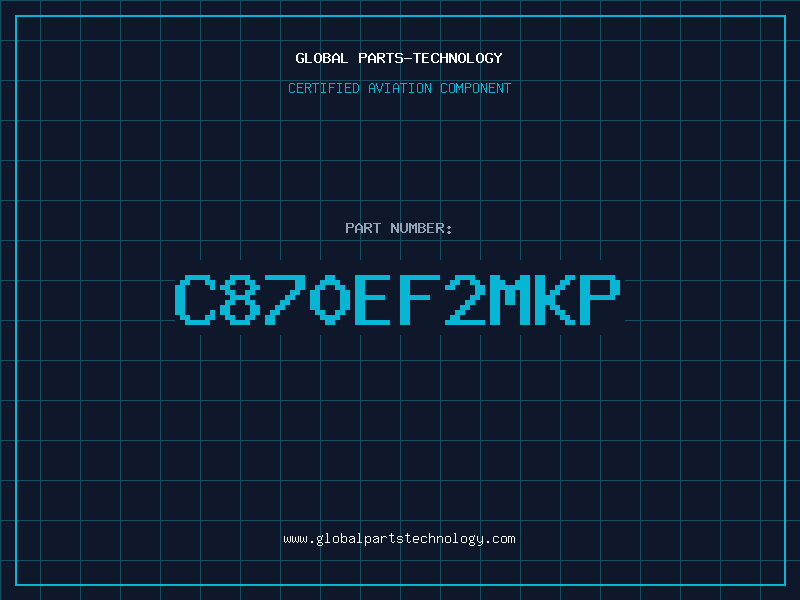 Aviation Part C870EF2MKP