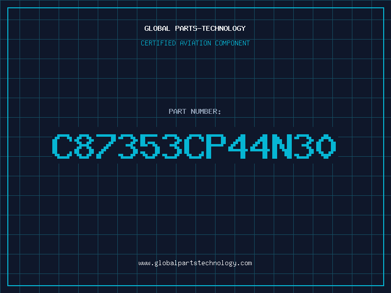 Aviation Part C87353CP44N30