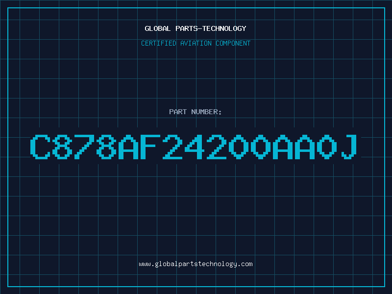 Aviation Part C878AF24200AA0J