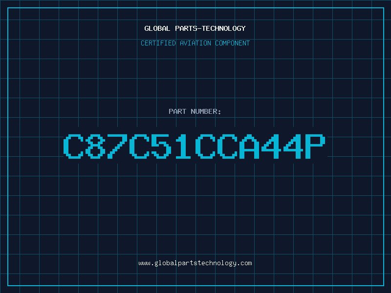 Aviation Part C87C51CCA44P