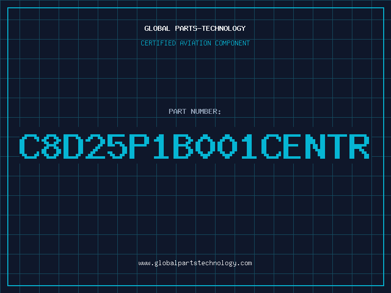 Aviation Part C8D25P1B001CENTR