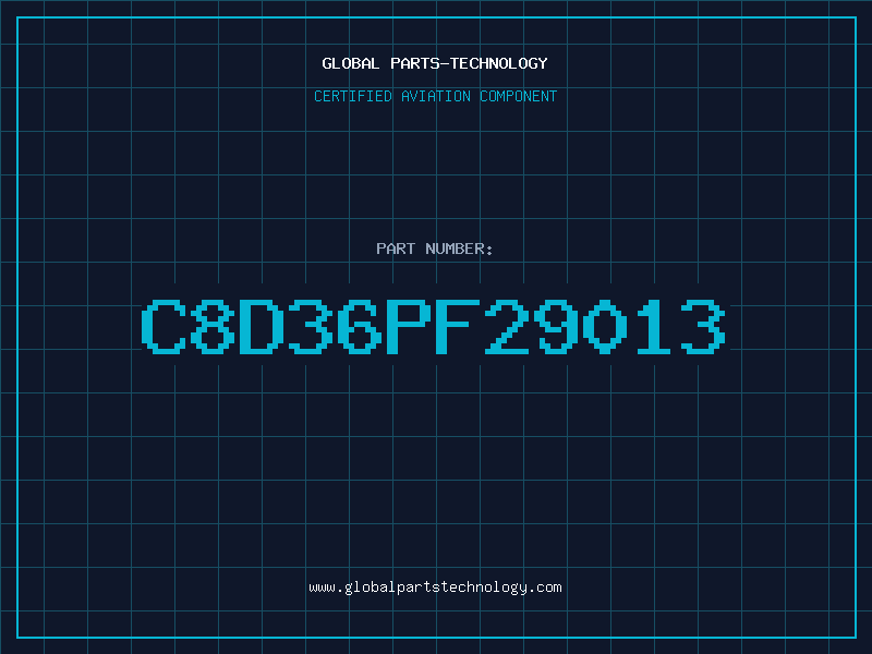 Aviation Part C8D36PF29013