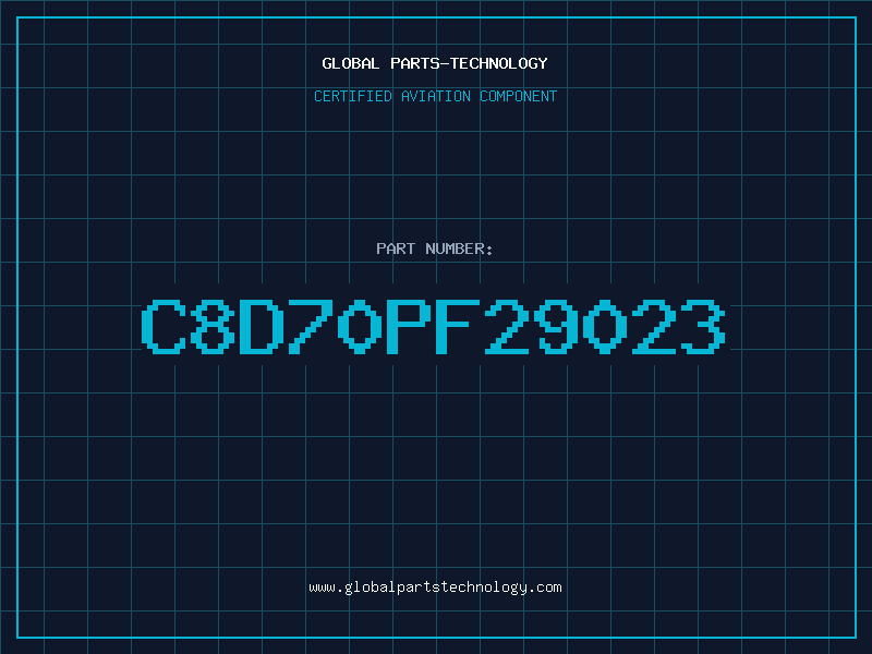 Aviation Part C8D70PF29023