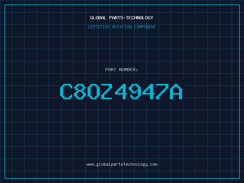 Aviation Part C8OZ4947A