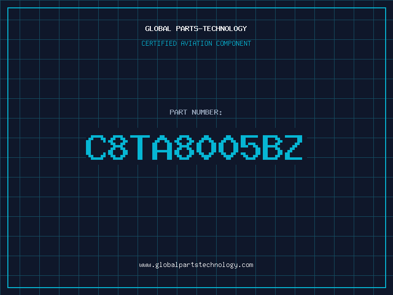 Aviation Part C8TA8005BZ