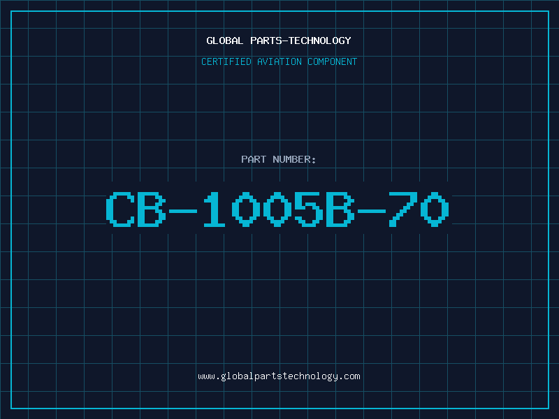 Aviation Part CB-1005B-70