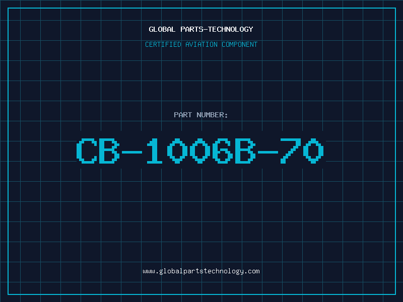 Aviation Part CB-1006B-70