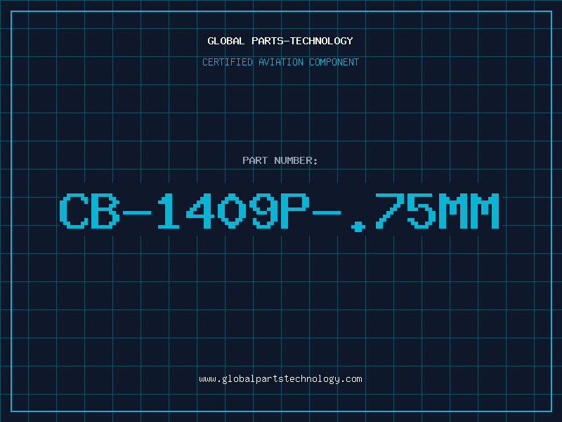 Aviation Part CB-1409P-.75mm