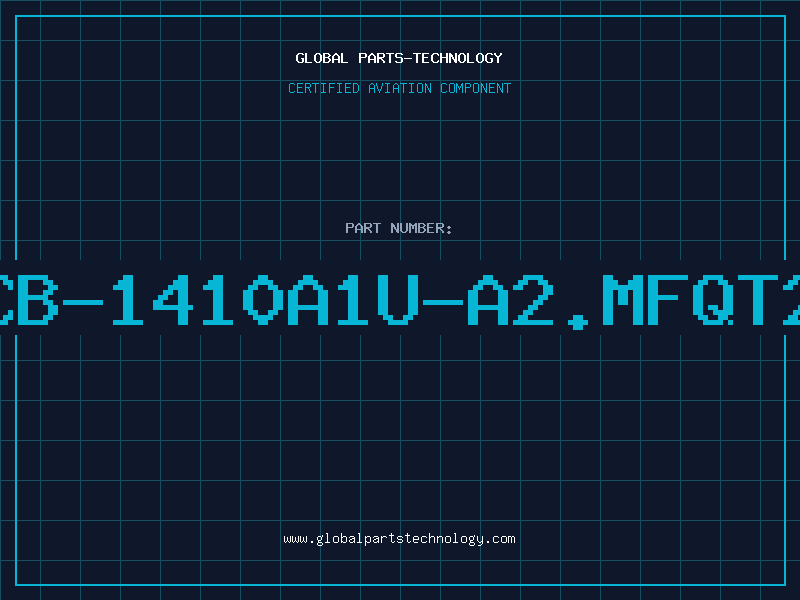 Aviation Part CB-1410A1U-A2.MFQT2