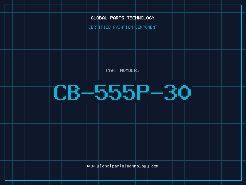 Aviation Part CB-555P-30