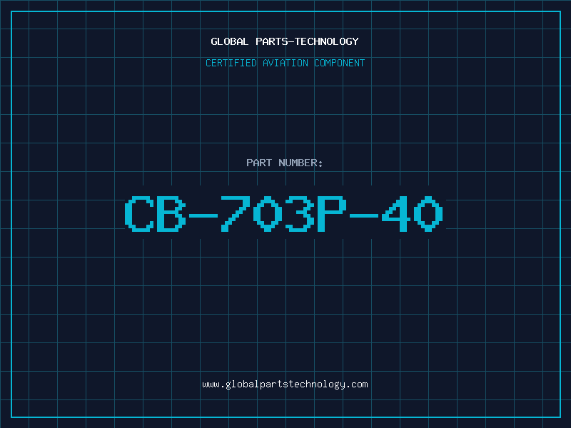 Aviation Part CB-703P-40
