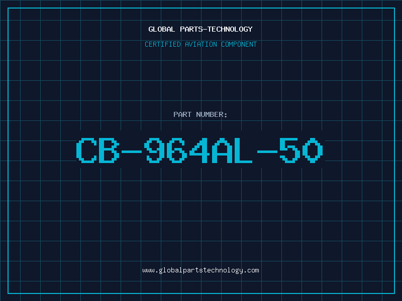 Aviation Part CB-964AL-50