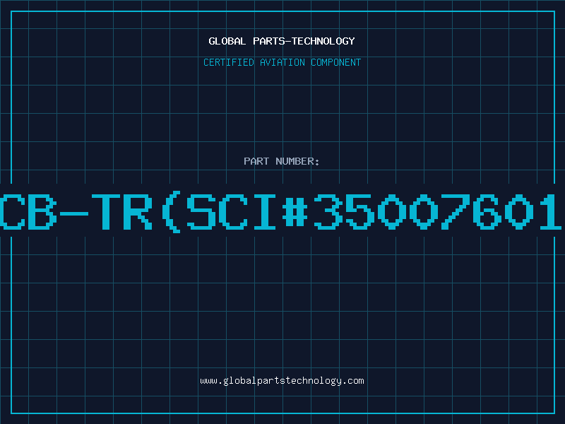 Aviation Part CB-TRSCI#35007601