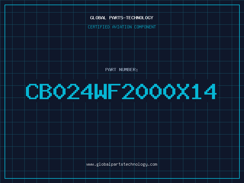Aviation Part CB024WF2000X14