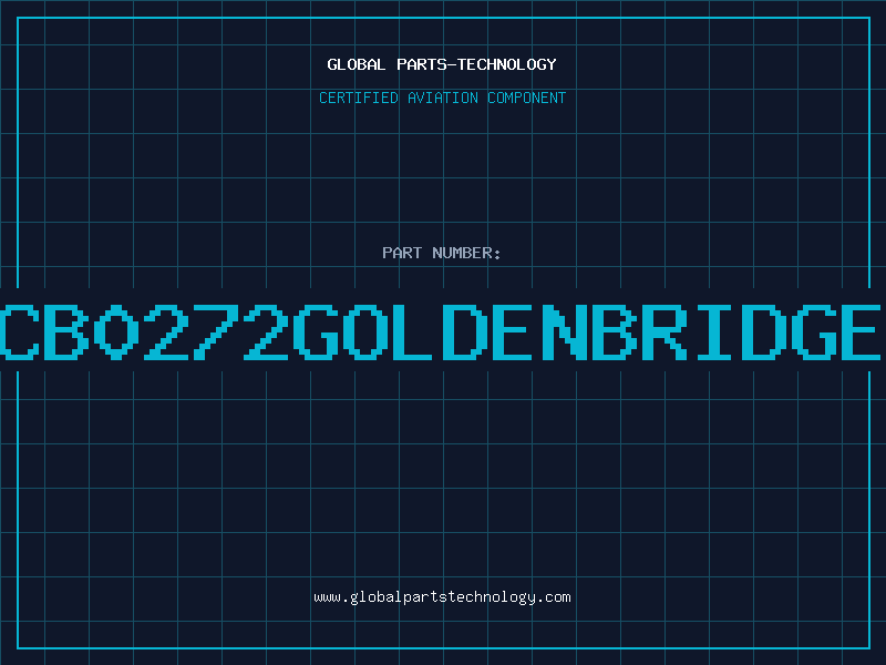 Aviation Part CB0272GOLDENBRIDGE
