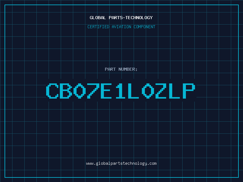 Aviation Part CB07E1L0ZLP
