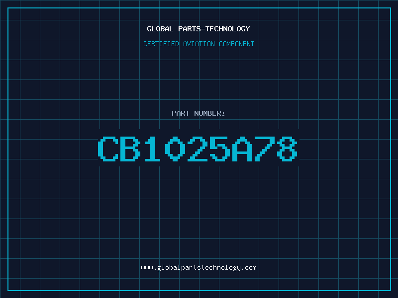 Aviation Part CB1025A78