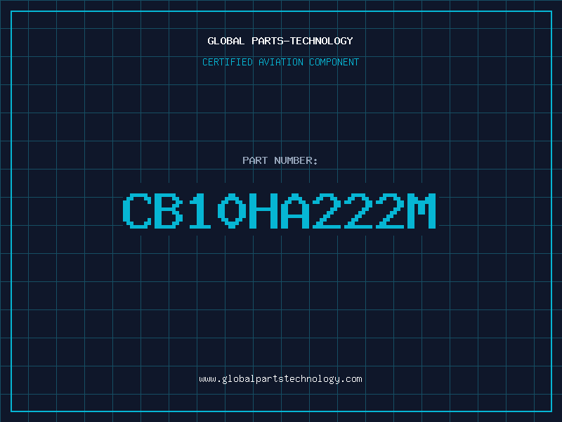 Aviation Part CB10HA222M