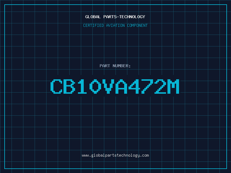 Aviation Part CB10VA472M