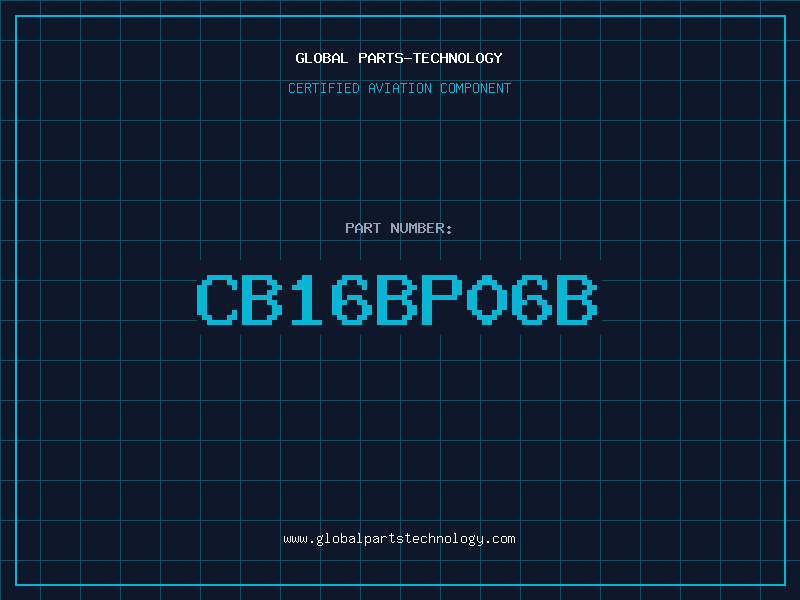 Aviation Part CB16BP06B