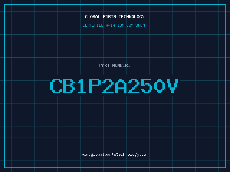 Aviation Part CB1P2A250V