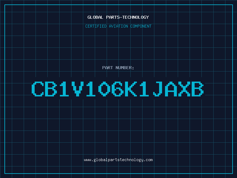 Aviation Part CB1V106K1JAXB