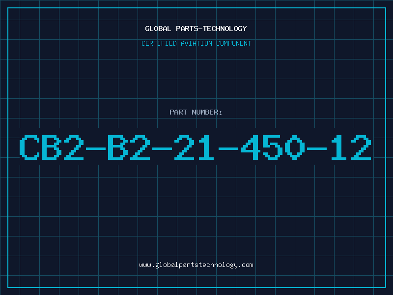 Aviation Part CB2-B2-21-450-12
