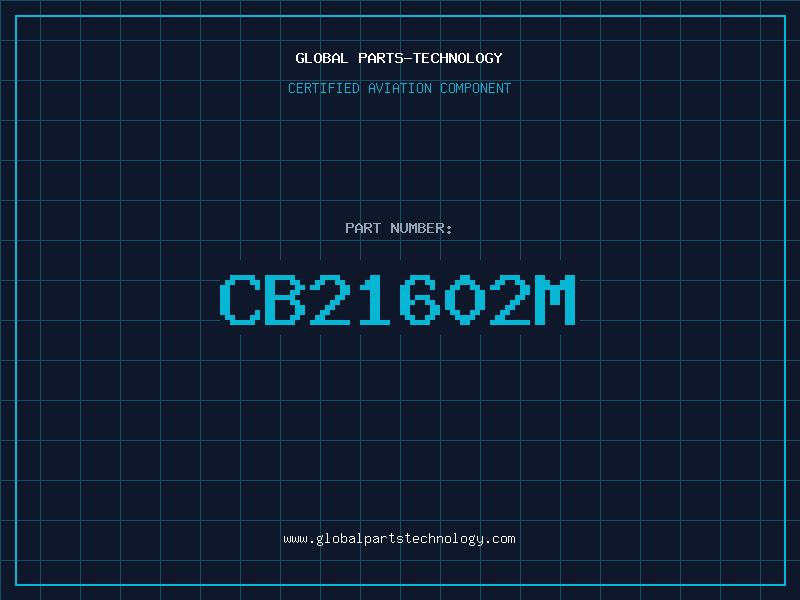 Aviation Part CB21602M