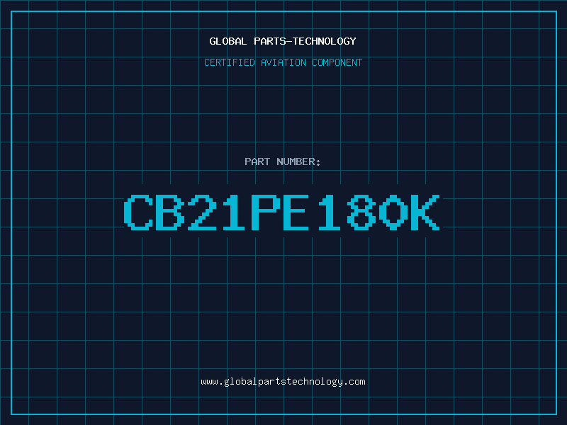 Aviation Part CB21PE180K