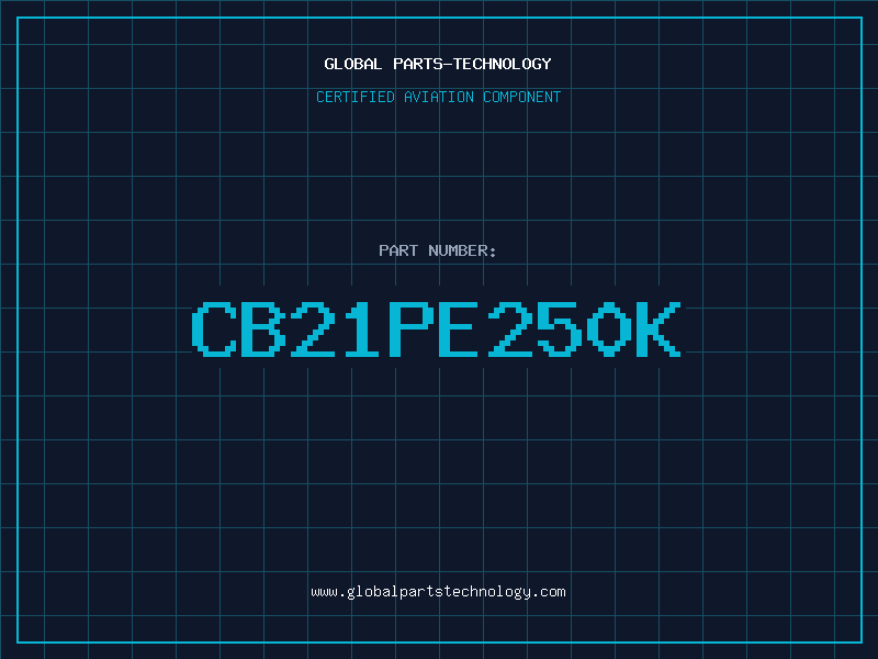 Aviation Part CB21PE250K