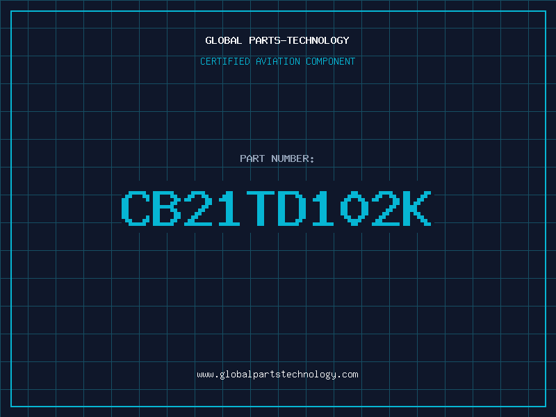 Aviation Part CB21TD102K
