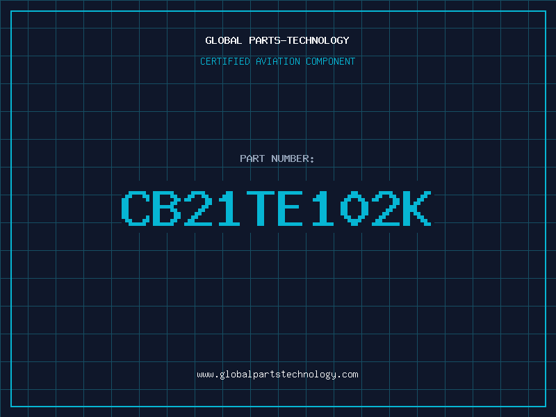 Aviation Part CB21TE102K