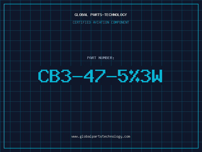 Aviation Part CB3-47-5%3W