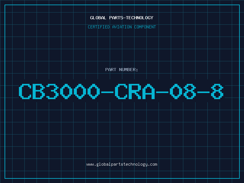 Aviation Part CB3000-CRA-08-8