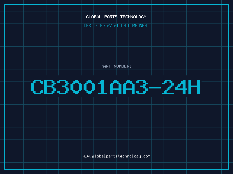 Aviation Part CB3001AA3-24H