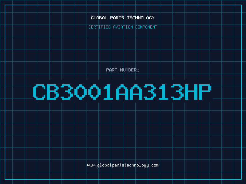 Aviation Part CB3001AA313HP
