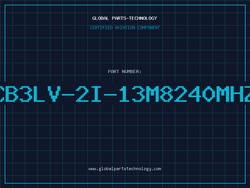 Aviation Part CB3LV-2I-13M8240MHZ