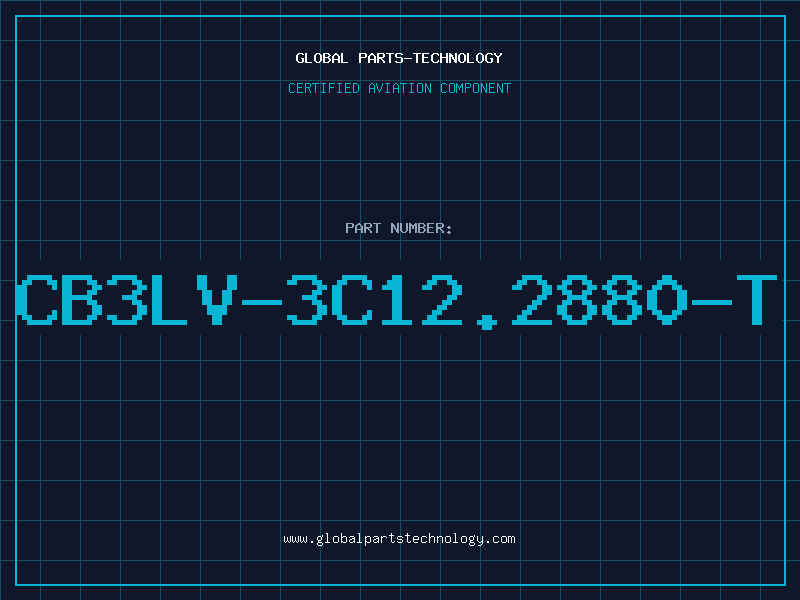 Aviation Part CB3LV-3C12.2880-T