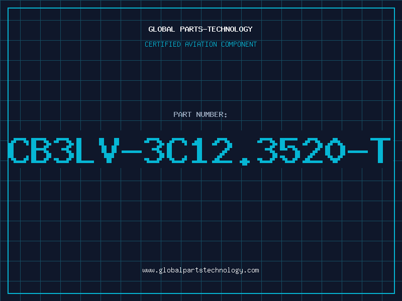 Aviation Part CB3LV-3C12.3520-T