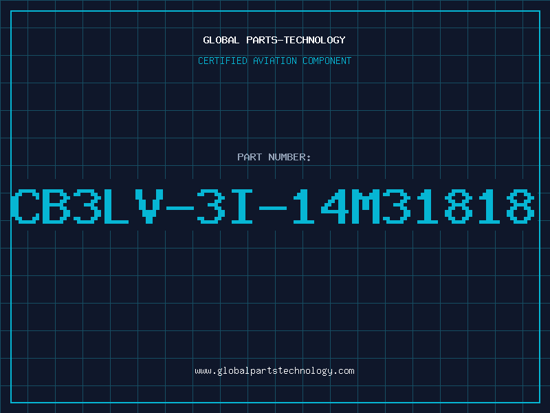 Aviation Part CB3LV-3I-14M31818