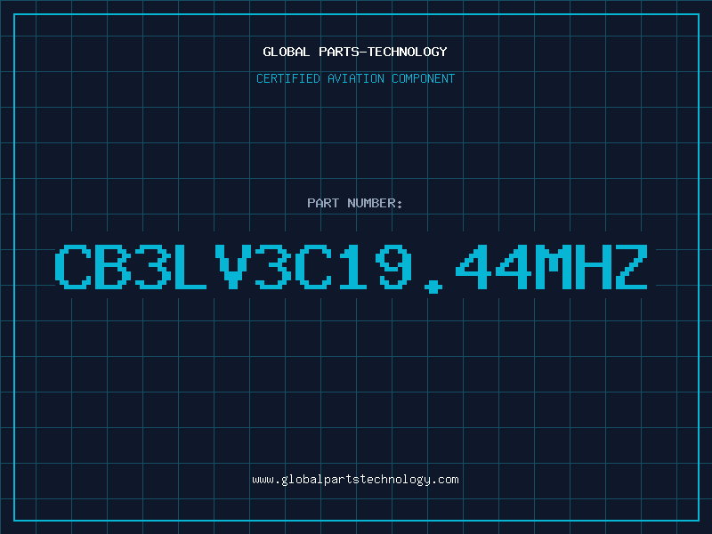 Aviation Part CB3LV3C19.44MHZ