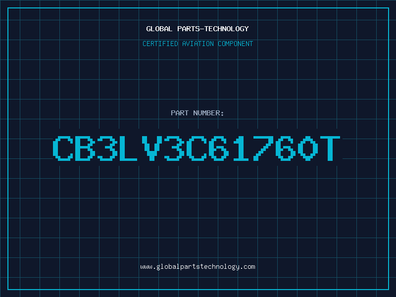 Aviation Part CB3LV3C61760T