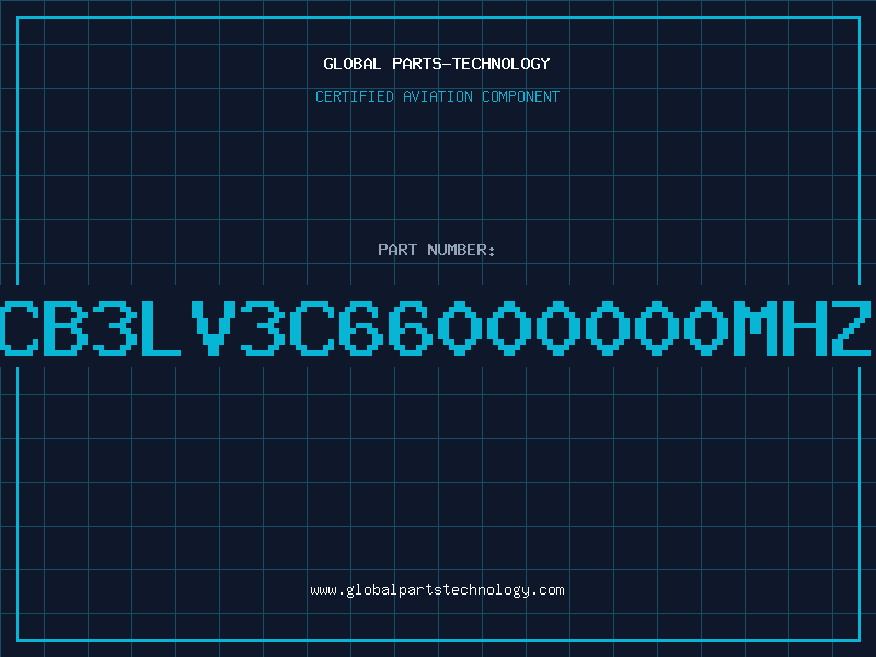 Aviation Part CB3LV3C66000000MHZ