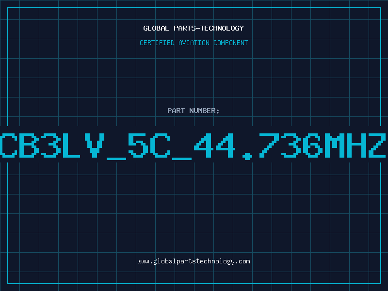 Aviation Part CB3LV_5C_44.736MHz