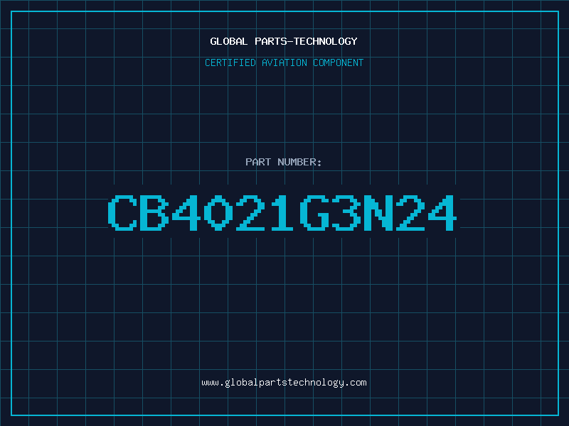 Aviation Part CB4021G3N24