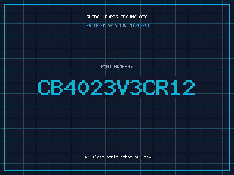 Aviation Part CB4023V3CR12