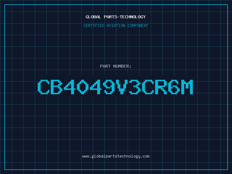 Aviation Part CB4049V3CR6M